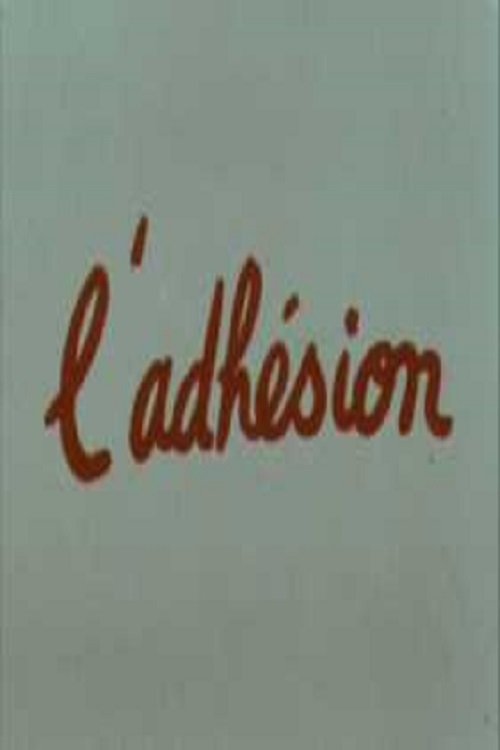 Постер L'Adhésion